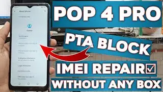 Tecno POP 4 PRO BC3 PTA Block Imei Repair Without Any Box