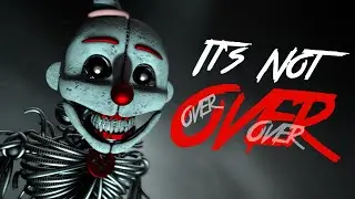 [FNAF/ANIMATION/SFM] 