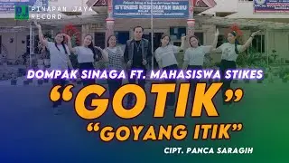 DOMPAK SINAGA - GOTIK Simalungun Vers Indonesia (Official Video)
