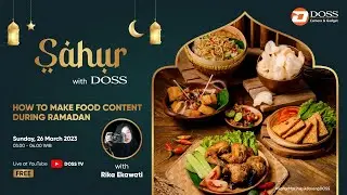 HOW TO MAKE FOOD CONTENT DURING RAMADAN with RIKA EKAWATI