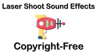 Laser Shoot Sound Effects (100% Copyright Free)