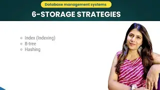 Storage Strategies in DBMS - Indexing & Hashing | Unit 6 | DBMS Full Course for beginners