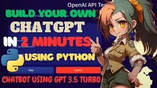 Build your own ChatGPT using Python and Gradio in 2 Minutes | GPT 3.5 Turbo