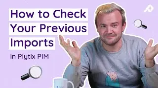 How To View Your Imports In Plytix With Import Logs