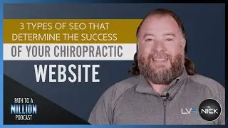 SEO Tips For Chiropractic Websites - On-Page SEO, Off-Page SEO, Technical SEO Explained By Dr. Nick