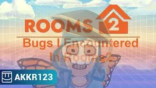 Bugs I had in Rooms2 while building ^MyLittleMonstersCoffeeShop