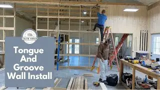 Building My Dream Workshop: Pine Tongue and Groove Walls