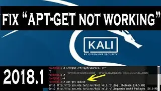 FIX : apt-get not working in Kali Linux 2018.1 / BJ ACH