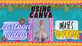 Create CARTOON | Images & Video | Use New Animations [Canva Tutorial]