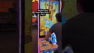 Random Vlog #2 - Peter Piper Pizza 🍕 Part 4