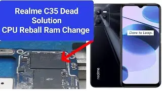 Realme C35 Dead Solution / Realme C35 Ram Problem / Realme c35 Full Short