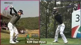 [HD SLOW] KIM Dae-Hyun Wood n Drive Golf Swing_Dual view_2012 (1)