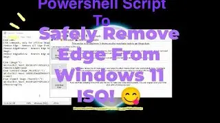 Script: Removing Edge from Windows 11 ISO 