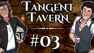 Tangent Tavern EP #3: Player & Developer Trust
