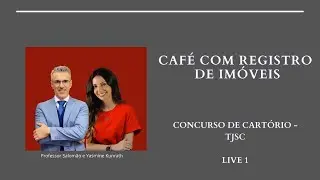 CONCURSO CARTÓRIOS TJ SC- LIVE 1