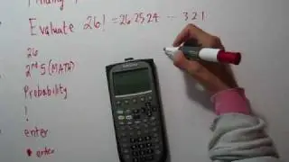 Evaluating Factorials on a Calculator TI-89
