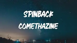 Comethazine - Spinback [Lyric Video]