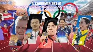 DAY 10 A complete list of Paris Olympics medal winners