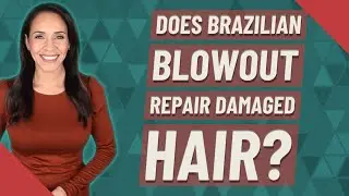 Does Brazilian Blowout repair damaged hair?