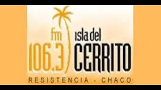 Isla del Cerrito - FM 106 3 - Resistencia - Argentina