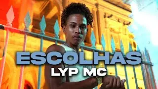 ESCOLHAS - LYP MC (PROD.JOTAP)