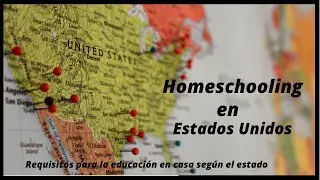Cómo se hace la educación en casa en Estados Unidos