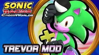 Sonic CrossWorlds: Trevor Mod Trailer (+ DOWNLOAD)