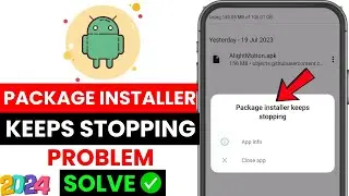 Package installer keeps stopping || How to fix package installer keeps stopping 2024