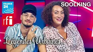 Légendes Urbaines : Soolking L'universel !!