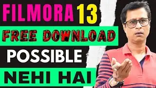 Filmora 13 Crack Download Possible Nehi Hai | Filmora 13 Free Download Without Watermark Buy Online