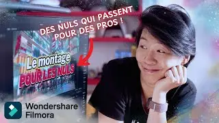 Faire du montage comme un pro, même pour les débutants avec Filmora
