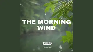 The mirning wind (Background Nasheed)