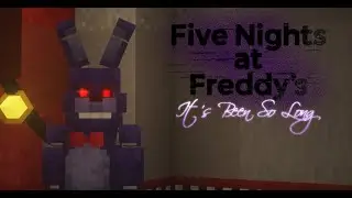 It's Been So Long: Night one | #1 (Minecraft FNAF Roleplay) 