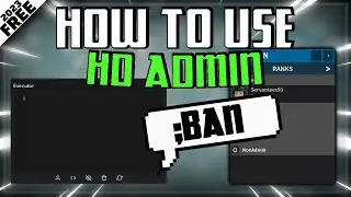 How to use HD Admin Script [2023]