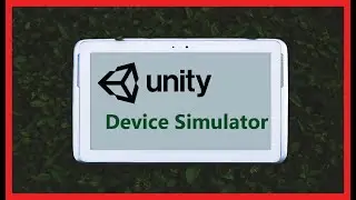 Unity Device Simulator ( Android / IOS ) -  ColorCode Tip