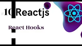 #10 React Hooks || React Uzbek