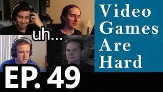 Will You Run All-Stars? ft. Kwan & Paper - Video Games Are Hard w/ Sid & Trey Ep. 49