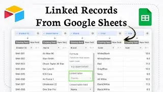 How to sync linked records from Google Sheets to Airtable