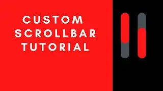 How to Style Scrollbars with CSS | CSS Scrollbar Tutorial | Make a Custom Scrollbar with CSS