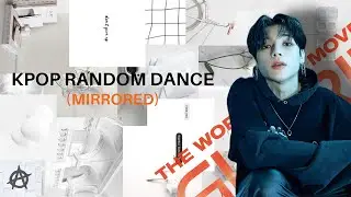 [MIRRORED] POPULAR KPOP RANDOM DANCE