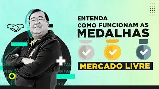 MEDALHA NO MERCADO LIVRE FAZ DIFERENÇA NAS SUAS VENDAS? ENTENDA TUDO SOBRE AS MEDALHAS