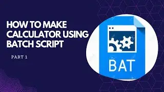 How to make Calculator using Batch script