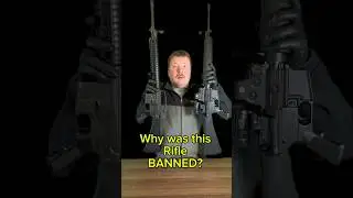 This rifle was BANNED? 