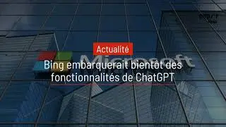 Bing embarquerait bientôt des fonctionnalités de ChatGPT
