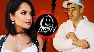 Bad Bunny VS Becky G - Dakiti + No drama (LMSN Remix)🔥🔊