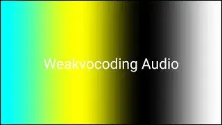 Weakvocoding Audio