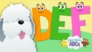 The Sounds of the Alphabet | D-E-F | ​​🌈 Super Simple ABCs