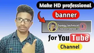 Youtube banner | how to make youtube cover photo | how to ad banner ? | full tutorial 2020 | 🔥🔥