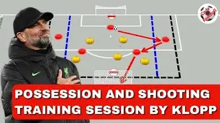 Possession and shooting session by Jürgen Klopp!