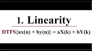 Linearity | Properties of DTFS | EnggClasses